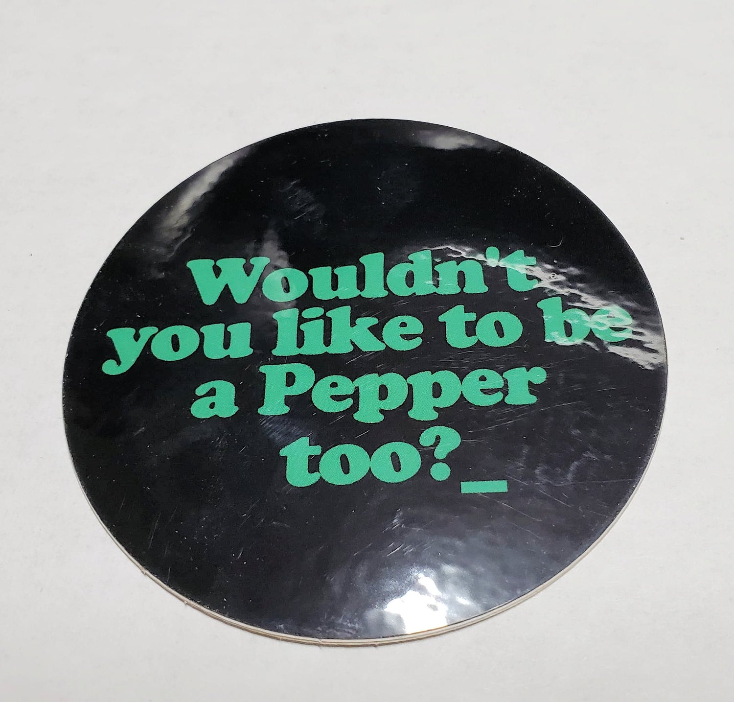 Short Circuit Johnny 5 Inspired Wouldn't You Like to Be a Pepper Too? Sticker Lord and Lady Towers